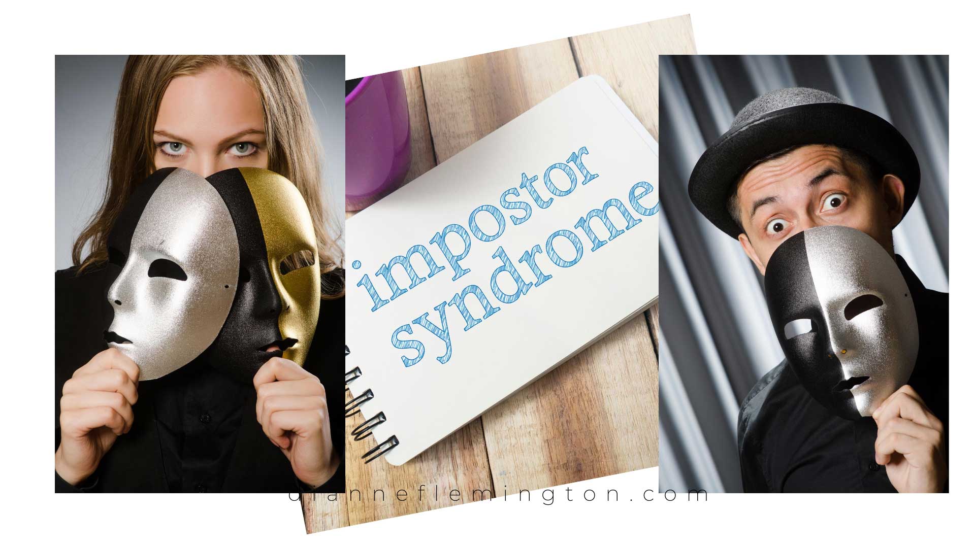 IMPOSTER SYNDROME: Shining Light on a Dark Experience